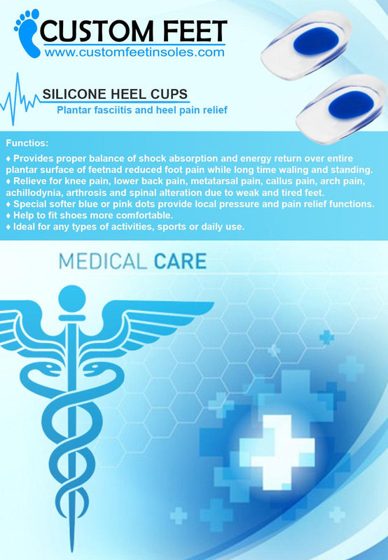 Silicone Heel Cups - Plantar Fasciitis and Heel Pain Relief - Custom Feet Insoles